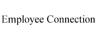 EMPLOYEE CONNECTION trademark