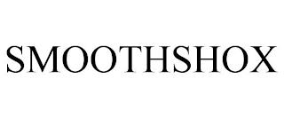 SMOOTHSHOX trademark