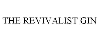 THE REVIVALIST GIN trademark