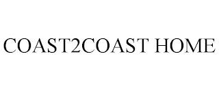 COAST2COAST HOME trademark