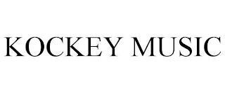 KOCKEY MUSIC trademark