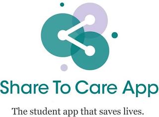 SHARE TO CARE APP THE STUDENT APP THAT SAVES LIVES. trademark