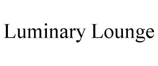 LUMINARY LOUNGE trademark