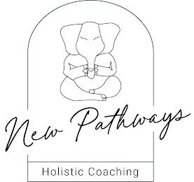 NEW PATHWAYS HOLISTIC COACHING trademark