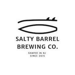 SALTY BARREL BREWING CO. SHAPED IN NJ SINCE 2015 trademark