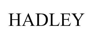 HADLEY trademark