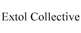 EXTOL COLLECTIVE trademark