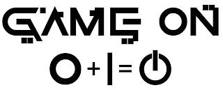 GAME ON 0+1= trademark