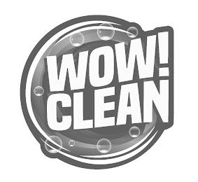 WOW! CLEAN trademark