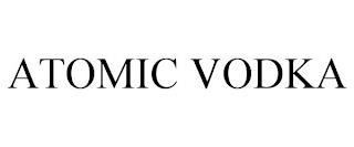 ATOMIC VODKA trademark