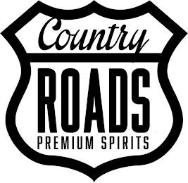 COUNTRY ROADS PREMIUM SPIRITS trademark