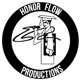 HONOR FLOW PRODUCTIONS trademark