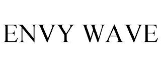 ENVY WAVE trademark