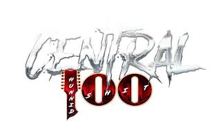 CENTRAL 100 HUNNID S H I T trademark