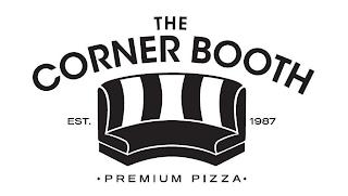 THE CORNER BOOTH PREMIUM PIZZA EST. 1987 trademark