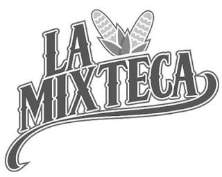 LA MIXTECA trademark