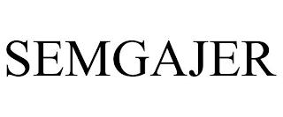 SEMGAJER trademark