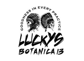 GOODNESS IN EVERY PRACTICE LUCKYS BOTANICA 13CA 13 trademark