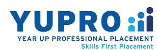 YUPRO YEAR UP PROFESSIONAL PLACEMENT SKILLS FIRST PLACEMENTLLS FIRST PLACEMENT trademark