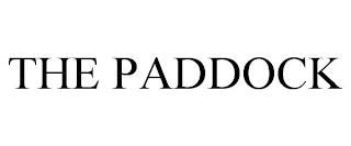 THE PADDOCK trademark