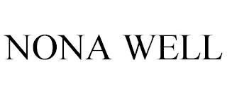 NONA WELL trademark