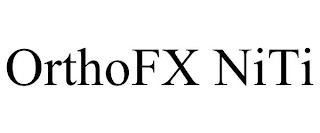 ORTHOFX NITI trademark