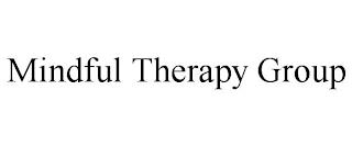 MINDFUL THERAPY GROUP trademark