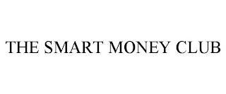 THE SMART MONEY CLUB trademark