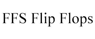 FFS FLIP FLOPS trademark