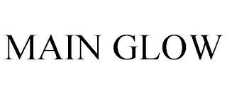 MAIN GLOW trademark