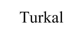 TURKAL trademark