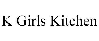 K GIRLS KITCHEN trademark