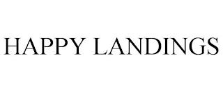 HAPPY LANDINGS trademark