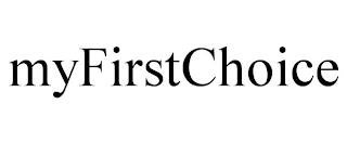 MYFIRSTCHOICE trademark