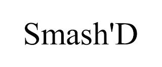 SMASH'D trademark