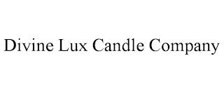 DIVINE LUX CANDLE COMPANY trademark