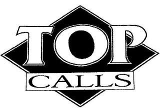 TOP CALLS trademark