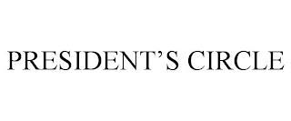 PRESIDENT'S CIRCLE trademark