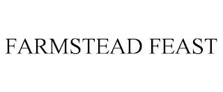 FARMSTEAD FEAST trademark