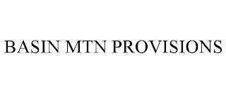 BASIN MTN PROVISIONS trademark