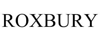 ROXBURY trademark