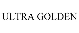 ULTRA GOLDEN trademark