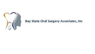 BAY STATE ORAL SURGERY ASSOCIATES, INC trademark