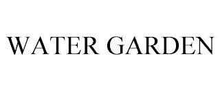 WATER GARDEN trademark