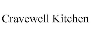 CRAVEWELL KITCHEN trademark