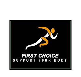 FIRST CHOICE SUPPORT YOUR BODY trademark