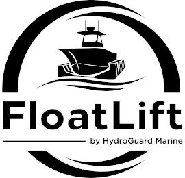 FLOATLIFT BY HYDROGUARD MARINE trademark