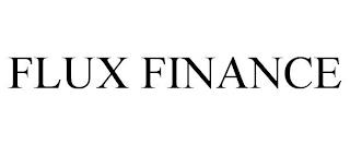 FLUX FINANCE trademark