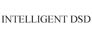 INTELLIGENT DSD trademark