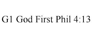 G1 GOD FIRST PHIL 4:13 trademark